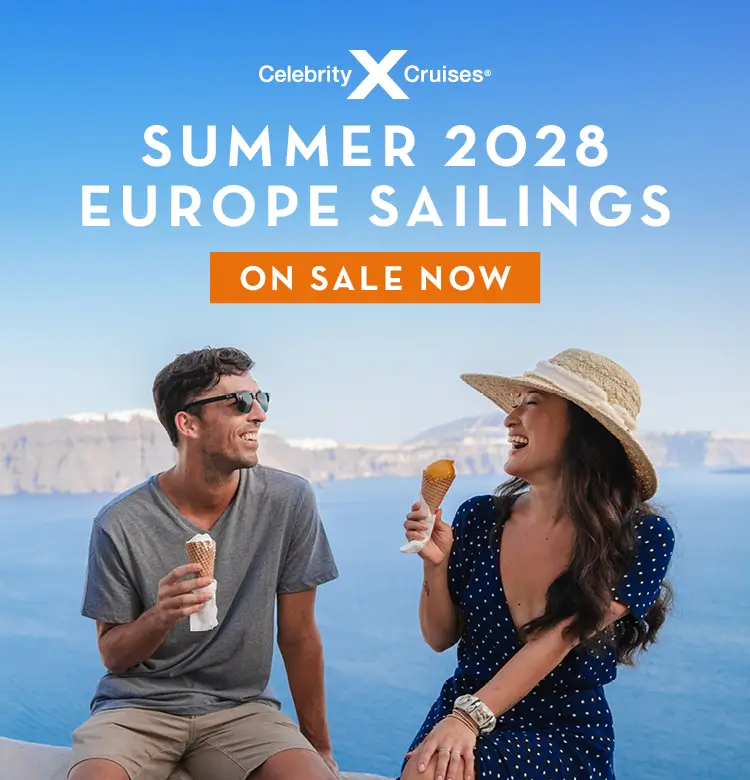 Celebrity Summer 2028 Europe Sailings on sale now