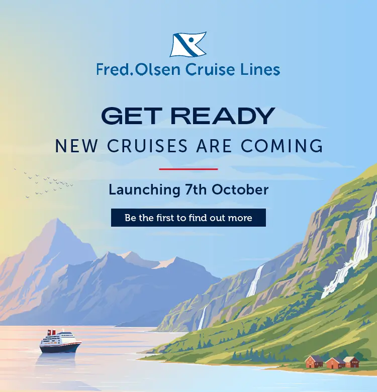 Fred. Olsen New Cruises are Coming 7th October