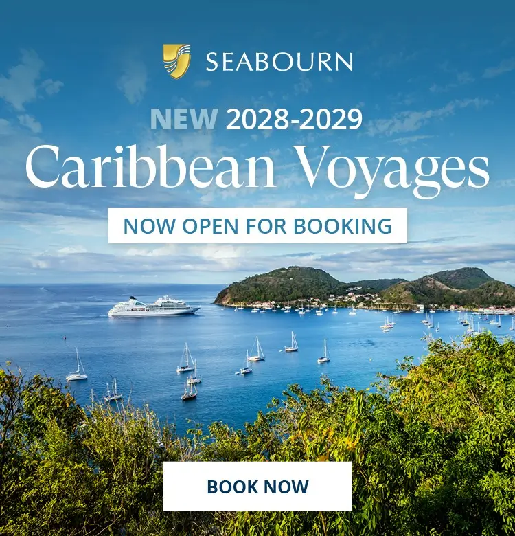 Seabourn new 2028-29 Caribbean Cruise Deals